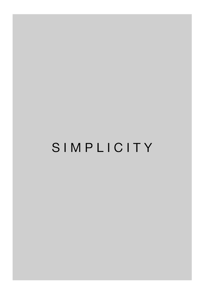 Typography print with the word SIMPLICITY in black text on a grey background. 