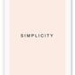 Minimal scandi art portrait of word simplicity word black text on blush rose pink background.